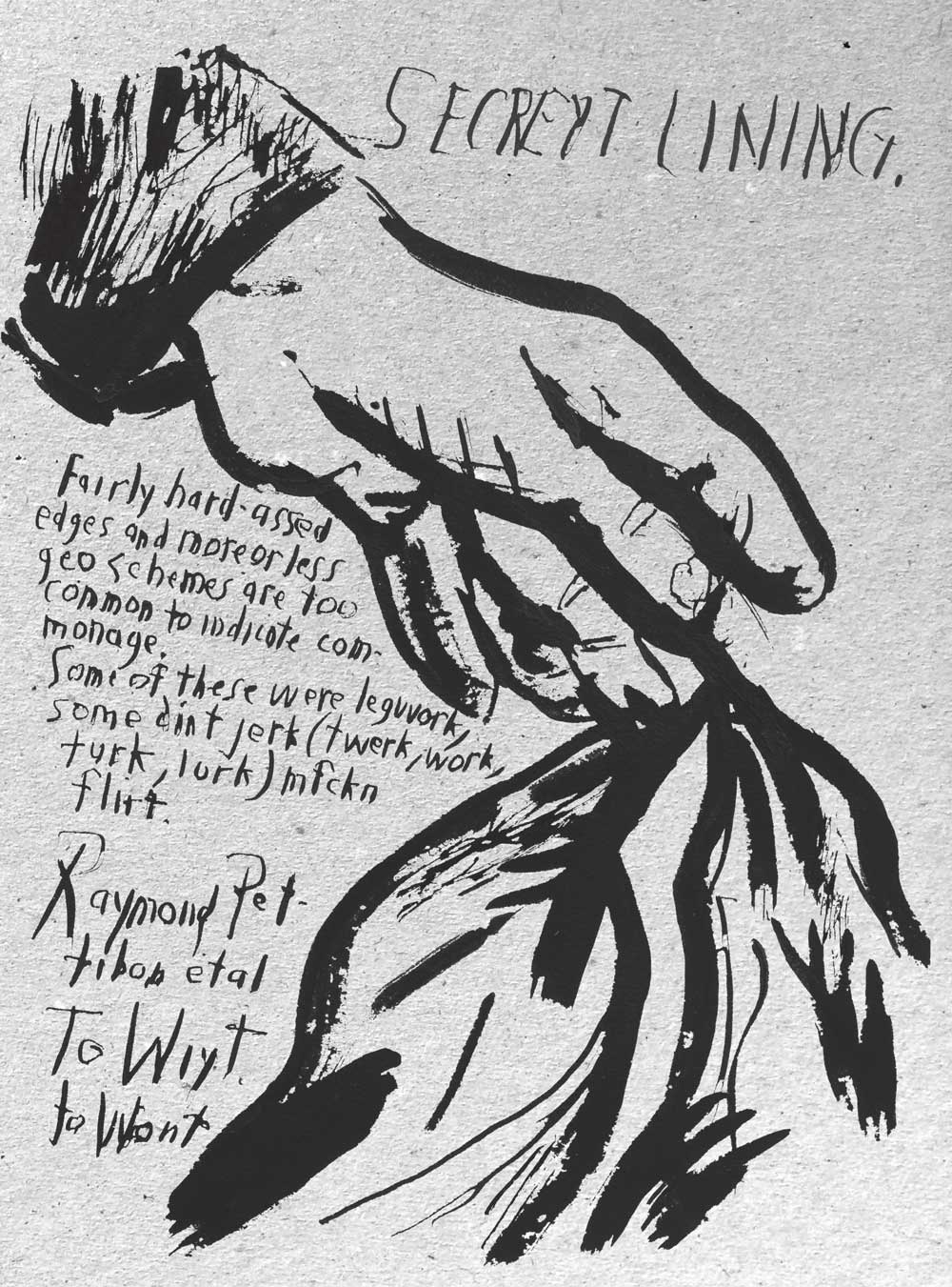 raymond pettibon often complicates the meanings of his drawings with